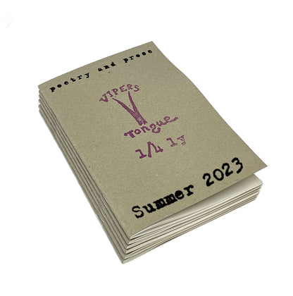 VIPERS TONGUE 1/4 LY Spring 2023 - Autumn 2025 International Poetry & Prose Journal image 4