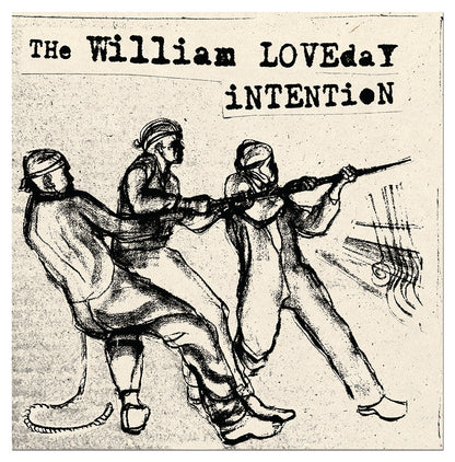Incorporating Wild Billy Childish and members of CTMF - The William Loveday Intention: THE ROPE PULLER 7" Vinyl 45 image 0