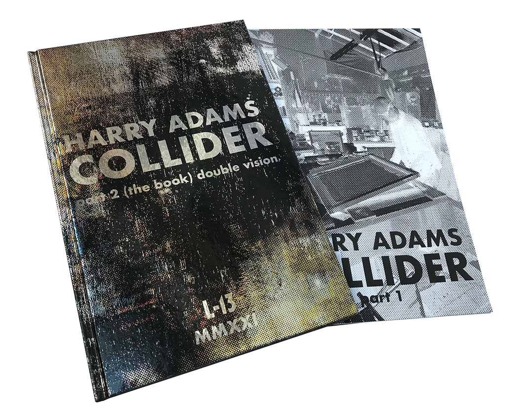 Harry Adams COLLIDER part 2 (the book) double vision SIGNED or UNADULTERATED Editions image 1