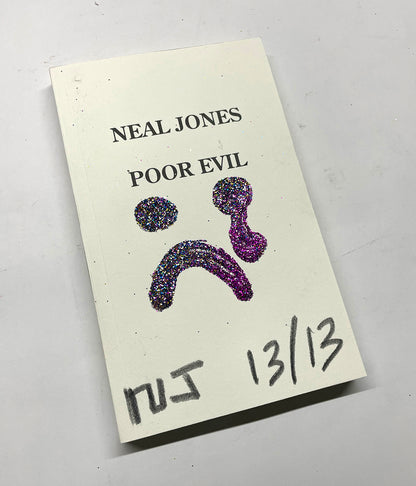 Neal Jones POOR EVIL: writing 2020 - 2025
