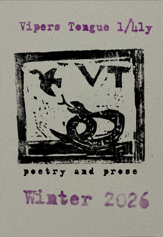 VIPERS TONGUE 1/4LY International Poetry & Prose Journal