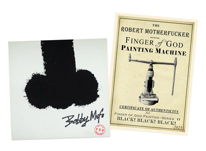 Make Art Great Again American Greats FINGER of GOD PAINTING MACHINE Paintings - Robert Motherfucker - Black! Black! Black! image