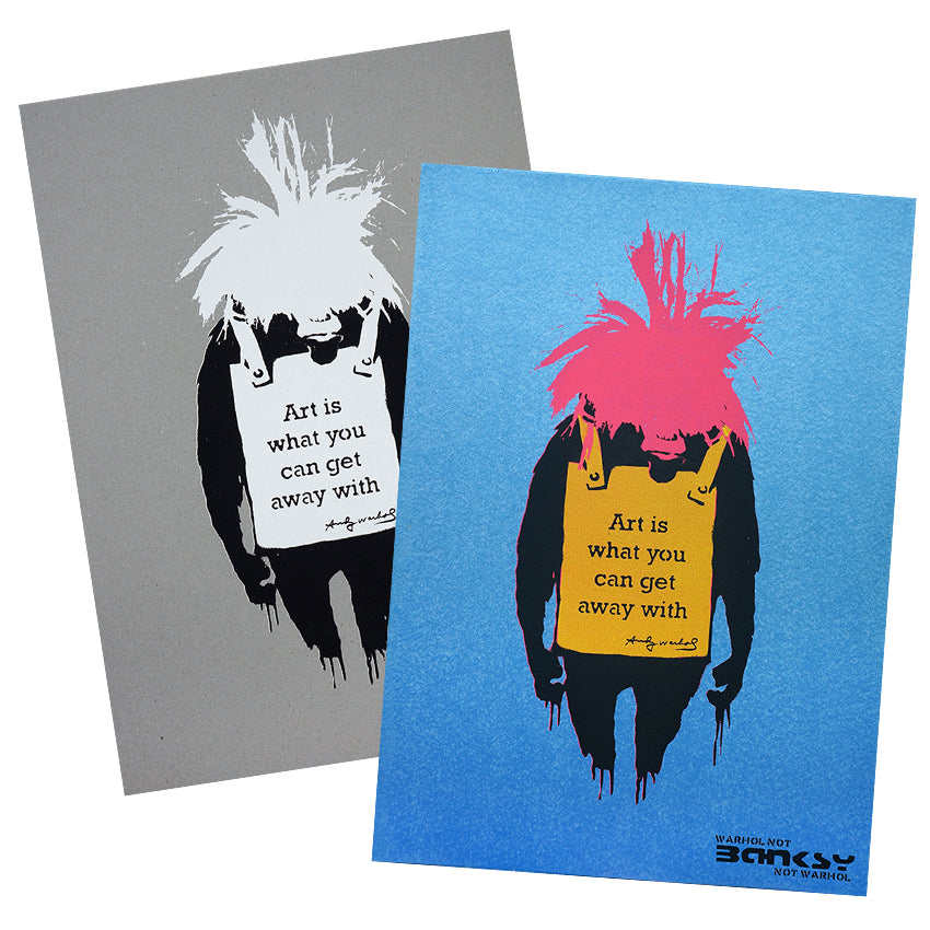 Warhol Not Banksy Not Warhol: Art Is What You Can Get Away With – L-13