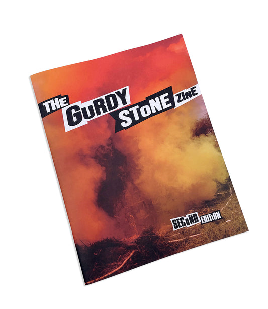 The Gurdy Stone Zine 2nd Edition