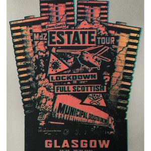 Jimmy Cauty MdZ ESTATE Tour GLASGOW Full Scottish Screen Print