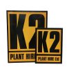 K2 Advance Warning Signs K2 Plant Hire big and small