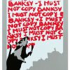 I must not copy Banksy print low res