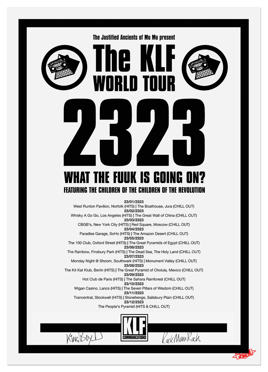 The KLF 2323 Tour Poster NEW black on white SIGNED