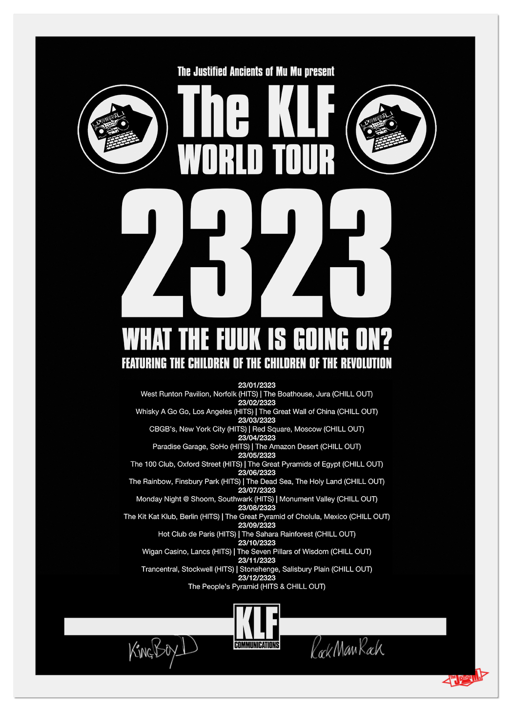 The KLF 2323 Tour Poster NEW white on black SIGNED