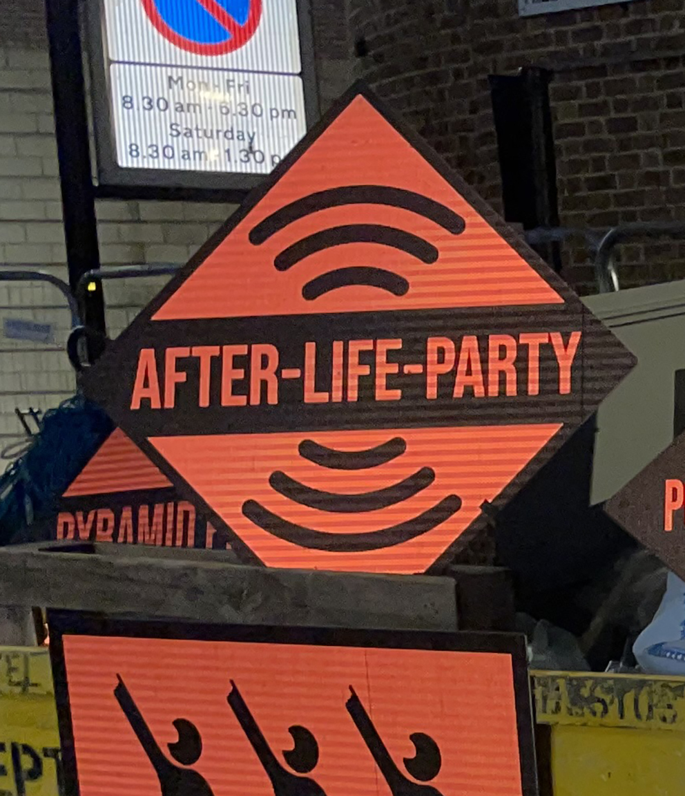 After-Life Party Sign