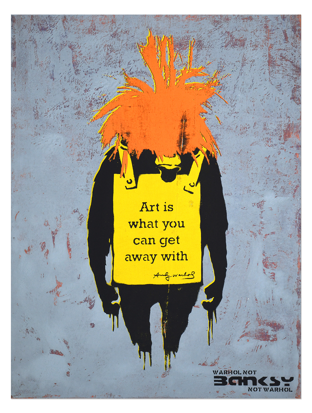 Not Banksy Not warhol 61×82 3a Not Banksy Not warhol 61×82 3a