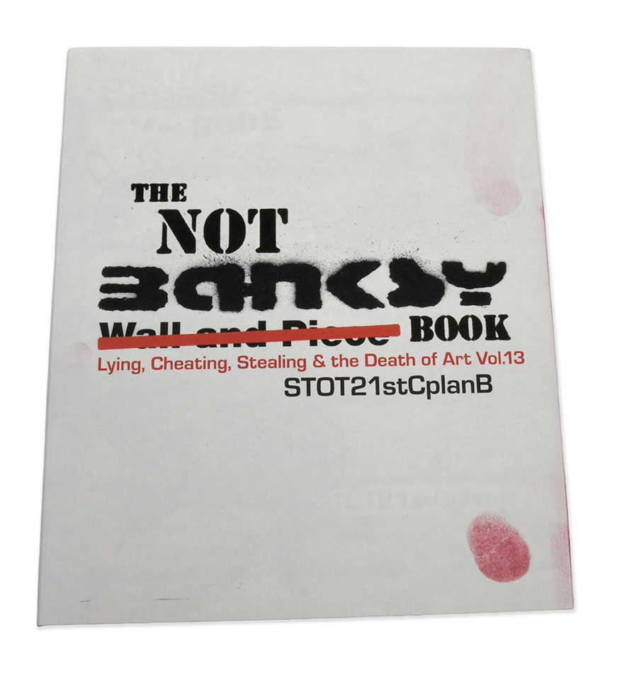 Not Banksy Special Edition Book 247 (1) Not Banksy Special Edition Book 247 (1)