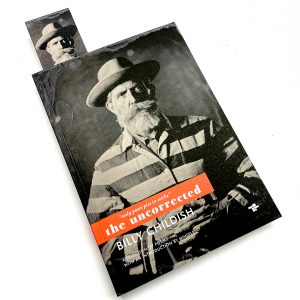 The Uncorrected Billy Childish "only poets piss in sinks" Selected Poems Signed L-13 Edition